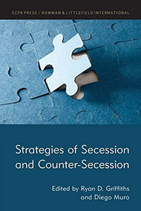 Strategies Of Secession And Counter-Secession Strategies Of Secession And Counter-Secession