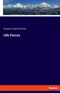 Life Forces Life Forces