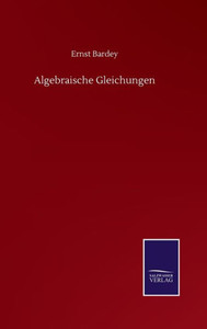 Algebraische Gleichungen (German Edition)