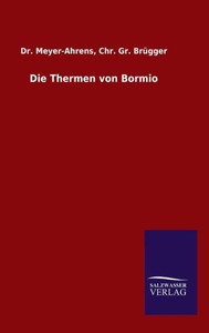 Die Thermen Von Bormio (German Edition)