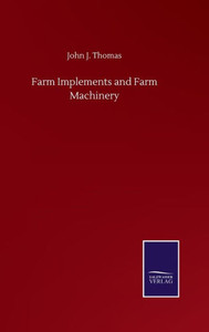 Farm Implements And Farm Machinery