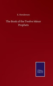 The Book Of The Twelve Minor Prophets