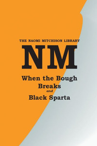 When The Bough Breaks With Black Sparta When The Bough Breaks With Black Sparta