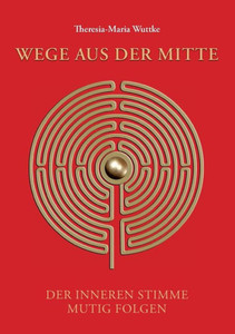 Wege Aus Der Mitte (German Edition) Wege Aus Der Mitte (German Edition)