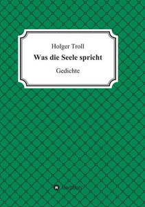 Was Die Seele Spricht (German Edition) Was Die Seele Spricht (German Edition)