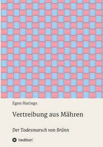 Vertreibung Aus Mähren (German Edition)