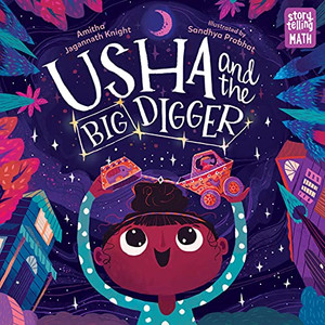Usha And The Big Digger (Storytelling Math) (Paperback)