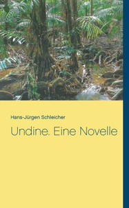 Undine. Eine Novelle (German Edition)