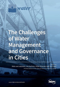 The Challenges Of Water Management And Governance In Cities