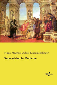 Superstition In Medicine