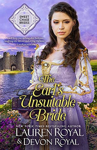The Earl'S Unsuitable Bride (Sweet Chase Brides) The Earl'S Unsuitable Bride (Sweet Chase Brides)