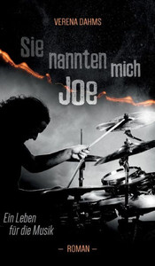 Sie Nannten Mich Joe (German Edition) Sie Nannten Mich Joe (German Edition)