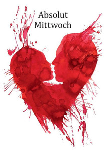 Absolut Mittwoch (German Edition)