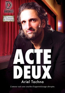 Acte Deux (Les Amants De Lexington 3) (French Edition)