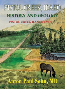Pistol Creek, Idaho Pistol Creek, Idaho