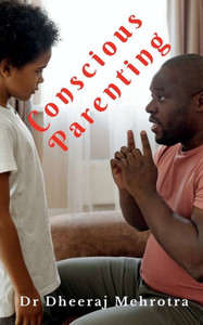 Conscious Parenting Conscious Parenting