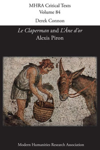 Le Claperman; L'Âne D'Or. By Alexis Piron Le Claperman; L'Âne D'Or. By Alexis Piron