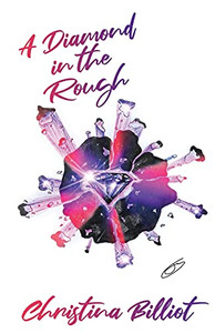 A Diamond In The Rough A Diamond In The Rough