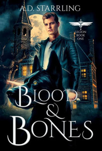 Blood And Bones (Legion) Blood And Bones (Legion)