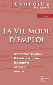 Fiche De Lecture La Vie Mode D'Emploi De Perec (Analyse Littéraire De Référence Et Résumé Complet) (French Edition) Fiche De Lecture La Vie Mode D'Emploi De Perec (Analyse Littéraire De Référence Et Résumé Complet) (French Edition)