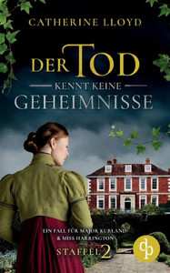 Der Tod Kennt Keine Geheimnisse (German Edition)