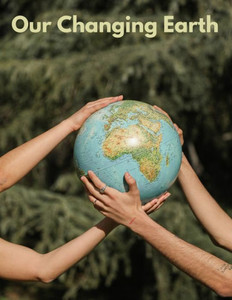 Our Changing Earth: An Introduction To Earth System Science And Global Environmental