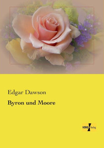 Byron Und Moore (German Edition)