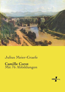 Camille Corot: Mit 76 Abbildungen (German Edition) Camille Corot: Mit 76 Abbildungen (German Edition)