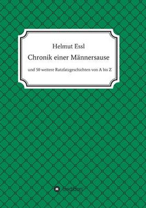 Chronik Einer Männersause (German Edition) Chronik Einer Männersause (German Edition)