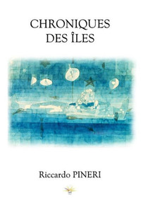 Chroniques Des Îles (French Edition) Chroniques Des Îles (French Edition)