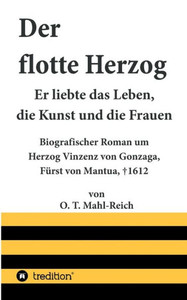 Der Flotte Herzog (German Edition) Der Flotte Herzog (German Edition)