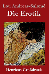 Die Erotik (Großdruck) (German Edition)