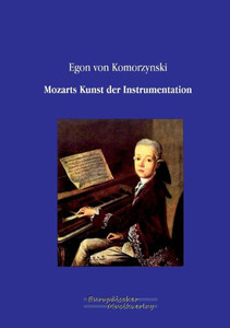 Mozarts Kunst Der Instrumentation (German Edition) Mozarts Kunst Der Instrumentation (German Edition)