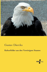 Kulturbilder Aus Den Vereinigten Staaten (German Edition)