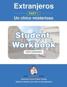 Extranjeros - Part 1 - Un Chico Misterioso - Student Workbook (Sentence Builder)