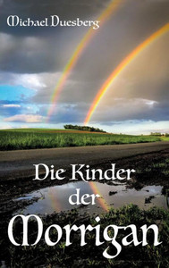 Die Kinder Der Morrigan (German Edition)