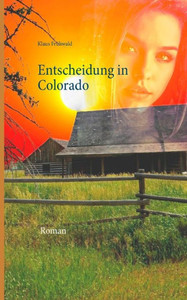 Entscheidung In Colorado (German Edition)