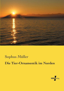 Die Tier-Ornamentik Im Norden (German Edition)