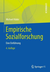 Empirische Sozialforschung: Eine Einführung (German Edition) Empirische Sozialforschung: Eine Einführung (German Edition)