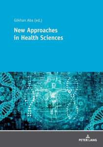 New Approaches In Health Sciences New Approaches In Health Sciences