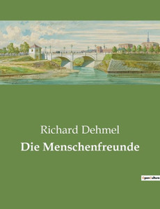 Die Menschenfreunde (German Edition)