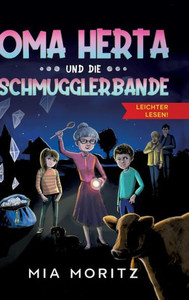 Oma Herta Und Die Schmugglerbande - Leichter Lesen (German Edition)