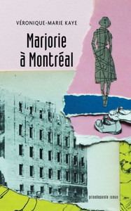 Marjorie À Montréal (French Edition) Marjorie À Montréal (French Edition)