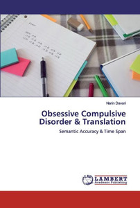 Obsessive Compulsive Disorder & Translation Obsessive Compulsive Disorder & Translation