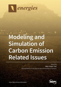 Modeling And Simulation Of Carbon Emission Related Issues