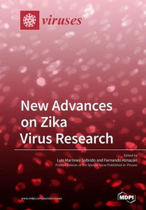 New Advances On Zika Virus Research