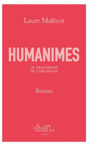 Humanimes: Le Cauchemar De L'Oblongue (French Edition)