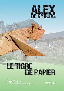 Le Tigre De Papier (French Edition)