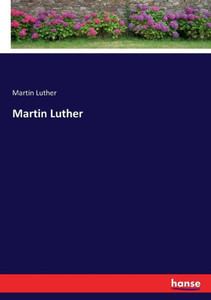 Martin Luther (German Edition) Martin Luther (German Edition)