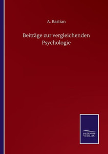 Beiträge Zur Vergleichenden Psychologie (German Edition) Beiträge Zur Vergleichenden Psychologie (German Edition)